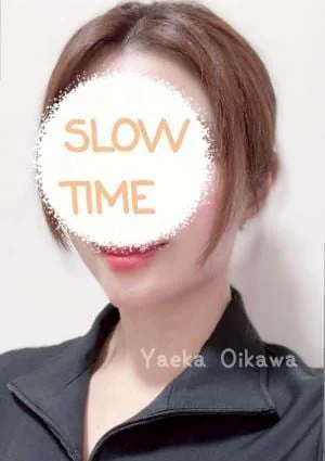 SLOW TIME